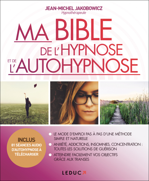Ma Bible de l'hypnose et de l'autohypnose - FULL INSTANT DOWNLOAD | PDF DOCX EPUB