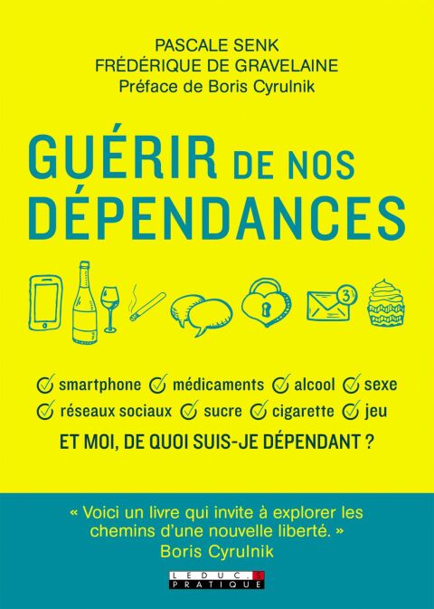 Guérir de nos dépendances - FULL INSTANT DOWNLOAD | PDF DOCX EPUB