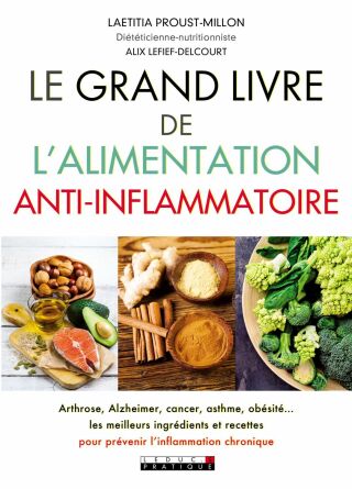 Cover image: Le Grand Livre de l'alimentation anti-inflammatoire 9791028512149