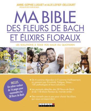Cover image: Ma Bible des fleurs de Bach et élixirs floraux 9791028513207