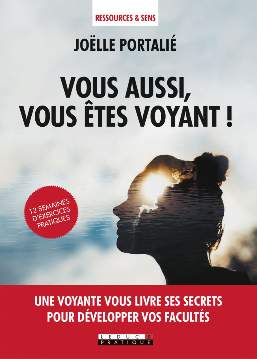Vous aussi vous &ecirc;tes voyant  eBook