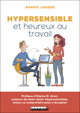Cover image: Hypersensible et heureux au travail 9791028516772