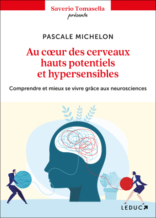 Cover image: Au coeur des cerveaux hauts potentiels et hypersensibles 9791028524685