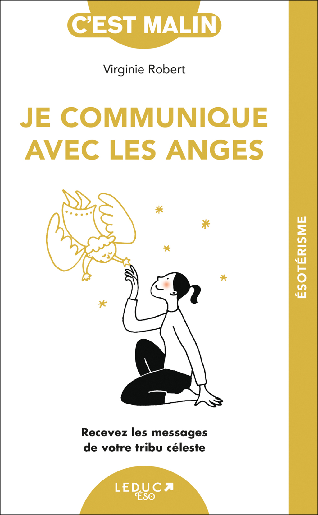 Je communique avec les anges  cest malin eBook
