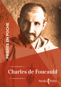 Cover image: Prières en poche - Charles de Foucauld 9791033611295