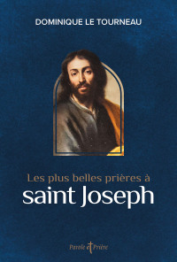 Cover image: Les plus belles prières à saint Joseph 9791033611301