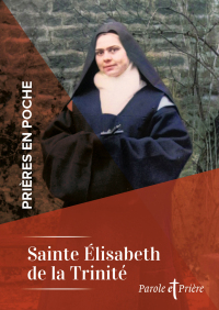 Cover image: Prières en poche - Sainte Elisabeth de la Trinité 9791033612636