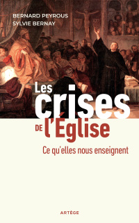 Cover image: Les crises de l'Eglise 9791033612131