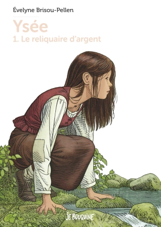 Cover image: Yséee T1 - Le Reliquaire d'argent 9782747098205