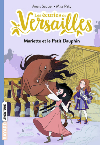 Cover image: Les écuries de Versailles, Tome 02 9791036311239