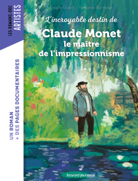 Cover image: Roman Doc Art - Claude Monet, le maître de l'impressionnisme 9791036316432