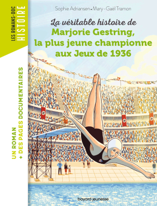 Cover image: La véritable histoire de Marjorie, la plus jeune championne aux Jeux de 1936 9791036358562
