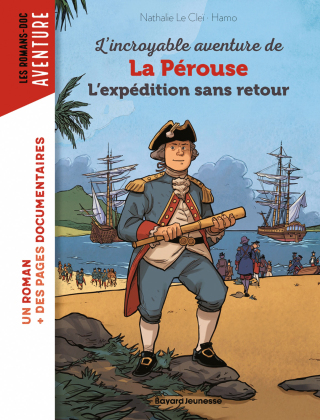 Cover image: L'incroyable aventure de Lapérouse, l'expédition sans retour 9791036381478