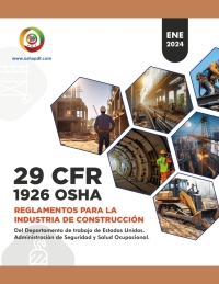 Imagen de portada: Spanish OSHA 1926 Construction Industry January 2024 Book 1st edition 9798889210511