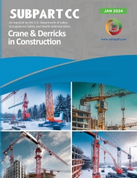 Cover image: Subpart CC - Crane and Derricks in Construction - January 2024 1st edition 9798889212607