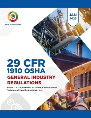 Cover image: OSHA 1910 General Industry January 2025 Book 1st edition 9798889214489