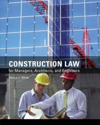 Cover image: Construction Law for Managers, Architects, and Engineers 1st edition 9781418048471