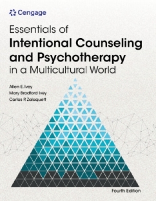 Cover image: MindTap for Ivey/Ivey/Zalaquett's Essentials of Intentional Counseling and Psychotherapy in a Multicultural World, 1 term Instant Access 4th edition 9798214109312