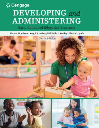 Cover image: Developing and Administering an Early Childhood Education Program 10th edition 9780357513200