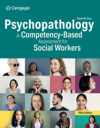 Cover image: Psychopathology: A Competency-Based Assessment for Social Workers 5th edition 9780357520086