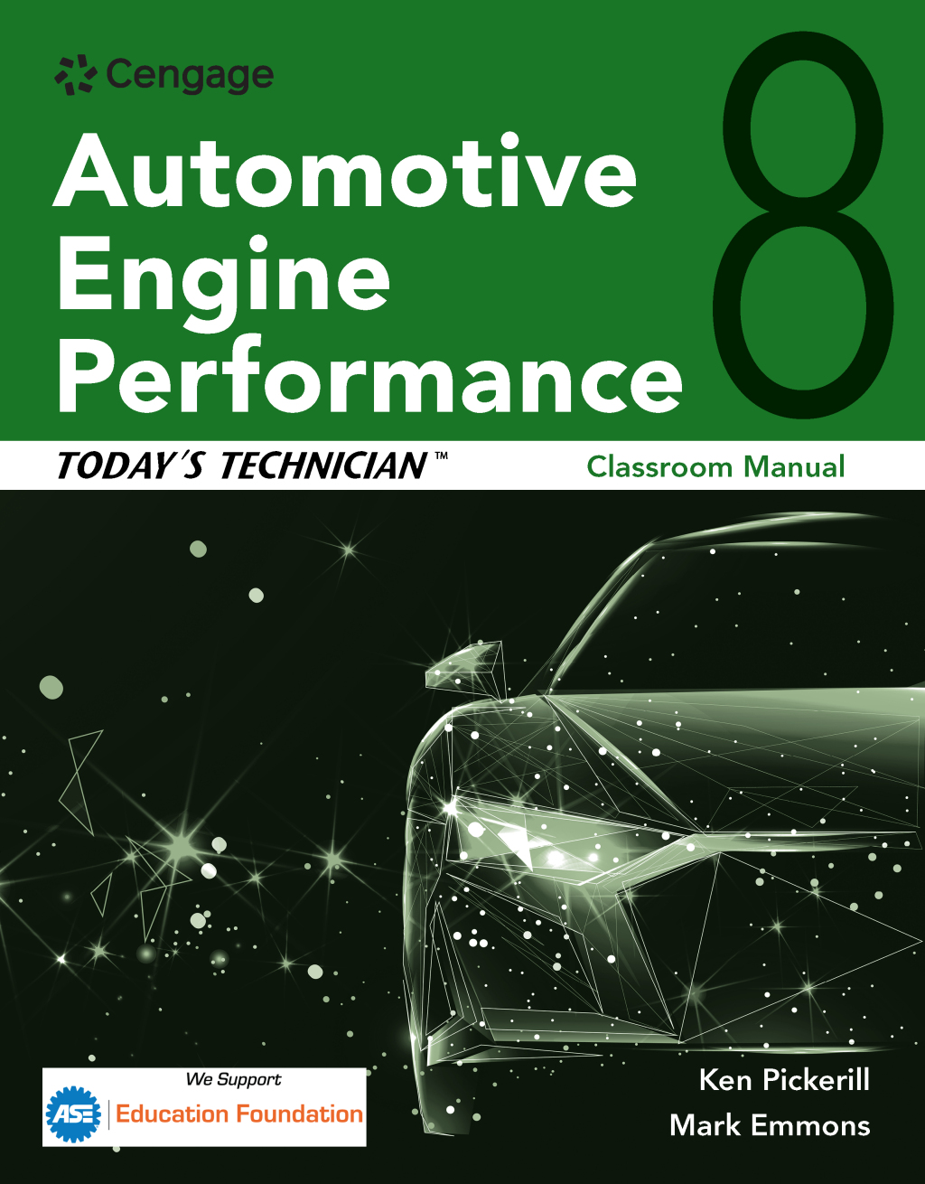 Todays Technician Automotive Engine Performance  Classroom and Shop Manuals  8th Edition eBook Rental