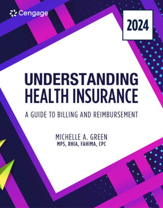 Cover image: Understanding Health Insurance: A Guide to Billing and Reimbursement, 2024 Edition 19th edition 9780357932063