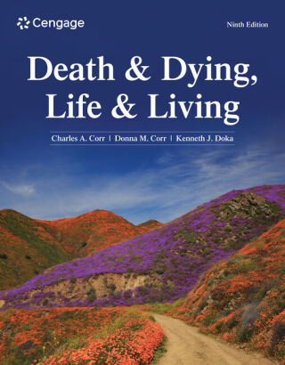 Cover image: Death and Dying, Life and Living 9th edition 9780357946923
