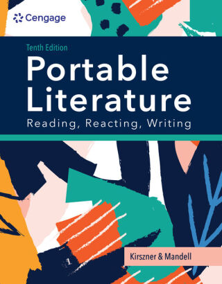 Cover image: PORTABLE Literature: Reading, Reacting, Writing 10th edition 9780357793855
