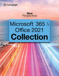 Cover image: New Perspectives Collection, Microsoft® 365® & Office® 2021 1st edition 9780357671993