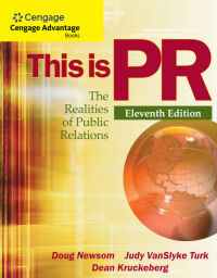 Cover image: Cengage Advantage Books: This is PR: The Realities of Public Relations 11th edition 9781111836832