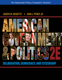 Cover image: American Government and Politics: Deliberation, Democracy, and Citizenship - No Separate Policy Chapters 2nd edition 9781133587903