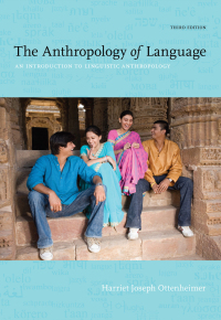 Cover image: The Anthropology of Language: An Introduction to Linguistic Anthropology 3rd edition 9781111828752
