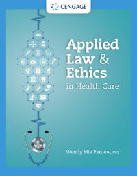 Cover image: Applied Law and Ethics in Health Care 1st edition 9780357623879