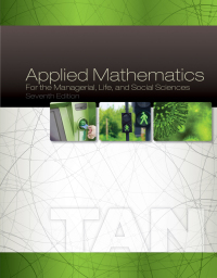 Cover image: Applied Mathematics for the Managerial, Life, and Social Sciences 7th edition 9780357670828
