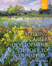 Cover image: Applying Career Development Theory to Counseling 6th edition 9780357670705