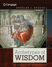 Cover image: Archetypes of Wisdom: An Introduction to Philosophy 9th edition 9781285874319