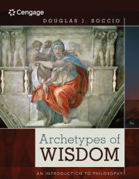 Cover image: Archetypes of Wisdom: An Introduction to Philosophy 9th edition 9781285874319