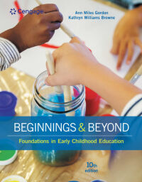 Cover image: Beginnings & Beyond: Foundations in Early Childhood Education 10th edition 9781305500969