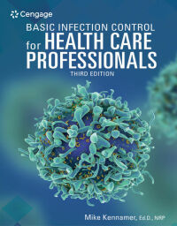 Cover image: Basic Infection Control for Health Care Professionals 3rd edition 9781337912297