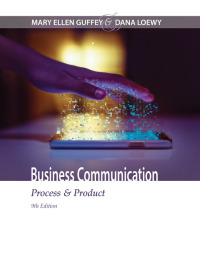 Cover image: Business Communication: Process & Product 9th edition 9781305957961