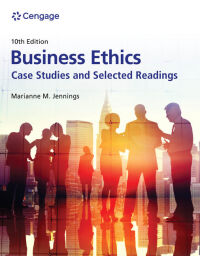 Cover image: Business Ethics: Case Studies and Selected Readings 10th edition 9780357717776
