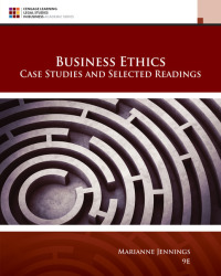 Cover image: Business Ethics: Case Studies and Selected Readings 9th edition 9781305972544