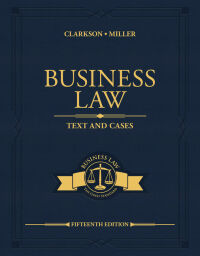 Cover image: Business Law: Text and Cases 15th edition 9780357129630