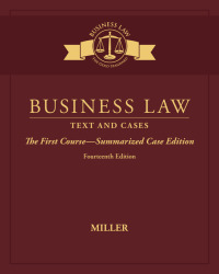 Cover image: Business Law: Text & Cases - The First Course - Summarized Case Edition 14th edition 9781305967274