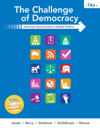 Cover image: The Challenge of Democracy: American Government in Global Politics 14th edition 9781305954922