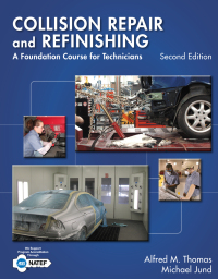 Cover image: Collision Repair and Refinishing: A Foundation Course for Technicians 2nd edition 9781133601876