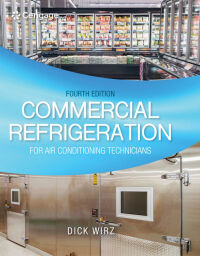 Cover image: Commercial Refrigeration for Air Conditioning Technicians 4th edition 9780357453704