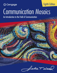 Omslagafbeelding: Communication Mosaics: An Introduction to the Field of Communication 8th edition 9781305403581
