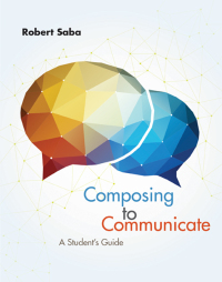 Omslagafbeelding: Composing to Communicate: A Student's Guide 1st edition 9781285189017