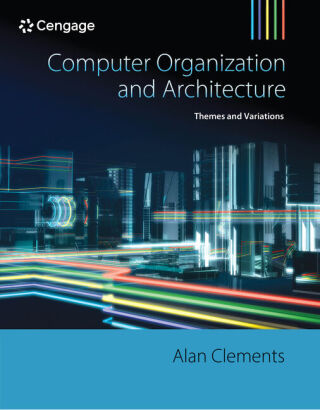 Imagen de portada: Computer Organization & Architecture: Themes and Variations 1st edition 9781111987046